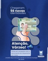 Câmara Municipal de Várzea recebe 56 novas Carteiras de Identidade Nacional
