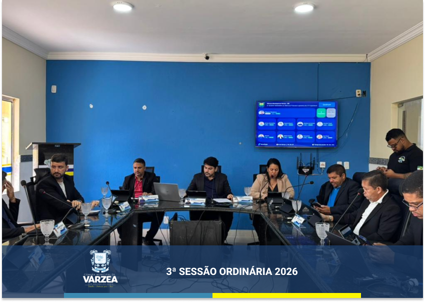 Câmara realiza 3ª Sessão Ordinária de 2026